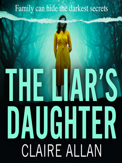 Title details for The Liar's Daughter by Claire Allan - Available